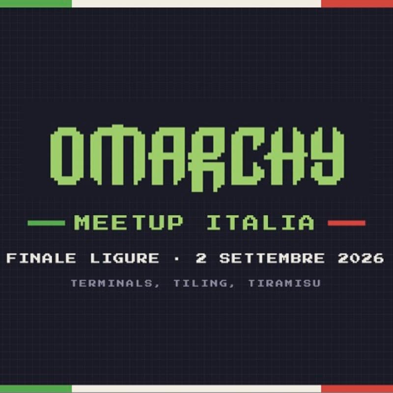 Cover Image for Omarchy Meetup Italy
