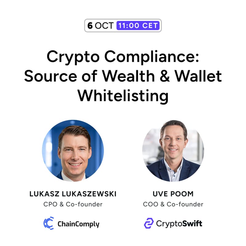 Cover Image for Crypto Compliance: Source of Wealth & Wallet Whitelisting