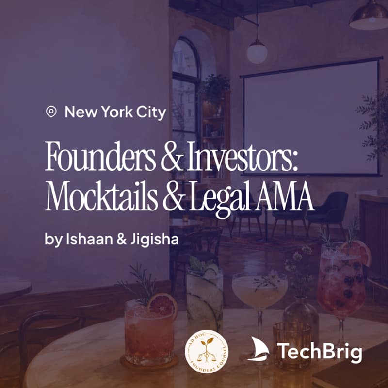 Cover Image for Founders & Investors: Mocktails & Legal AMA