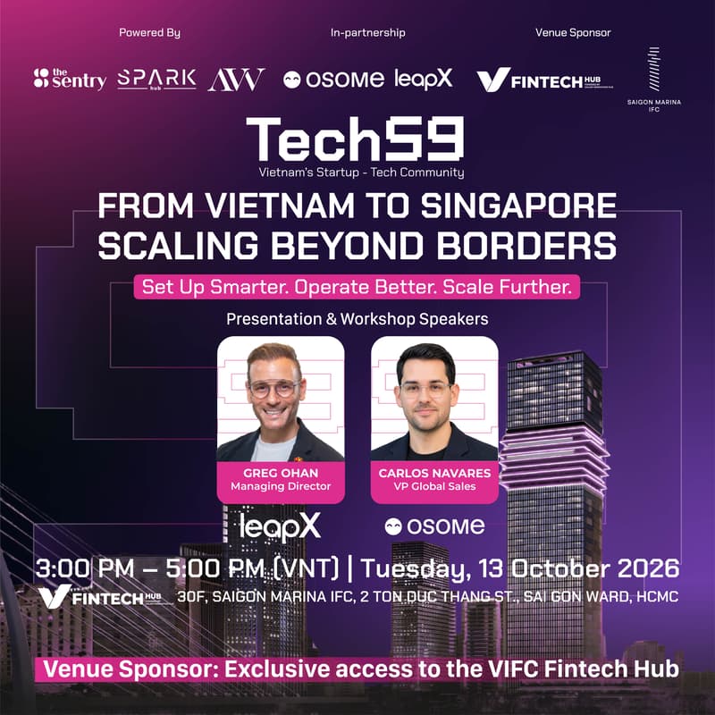 Cover Image for TECH59 October | From Vietnam to Singapore: Scaling Beyond Borders