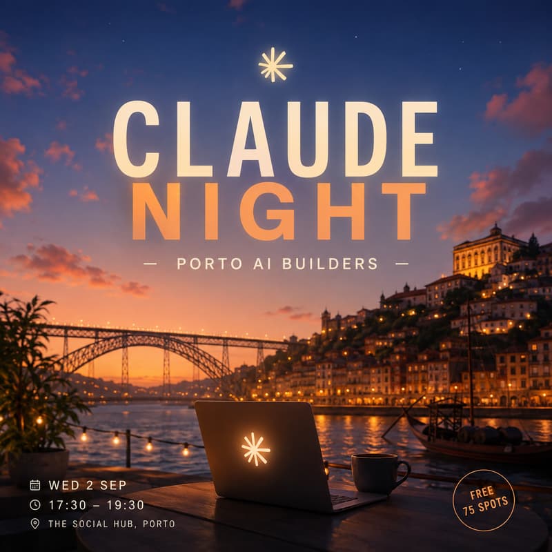 Cover Image for Claude Night - Porto AI Builders