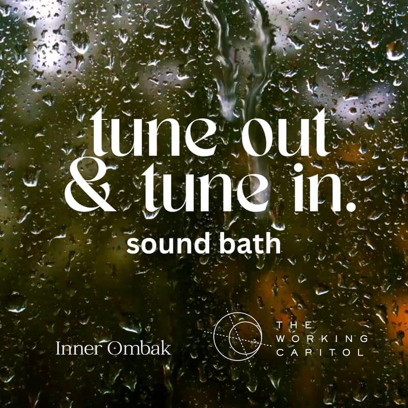 Cover Image for Sound bath: tune out & tune in.