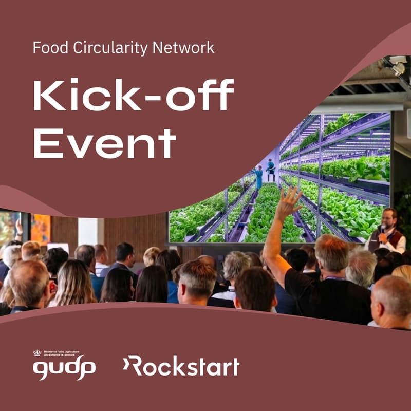 Cover Image for Food Circularity Network Kick-Off Event