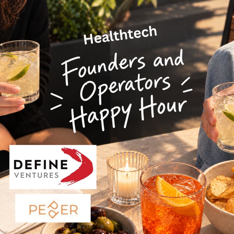 Cover Image for Define Ventures x Pepper: Health Tech Founder Happy Hour