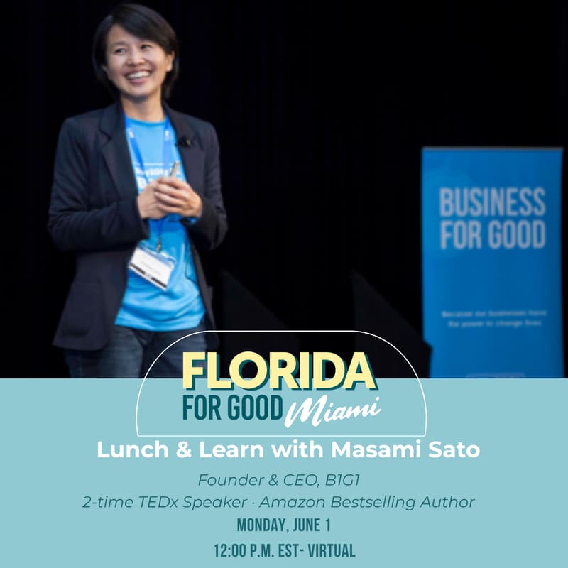 Cover Image for Florida For Good: Lunch & Learn with Masami Sato, B1G1