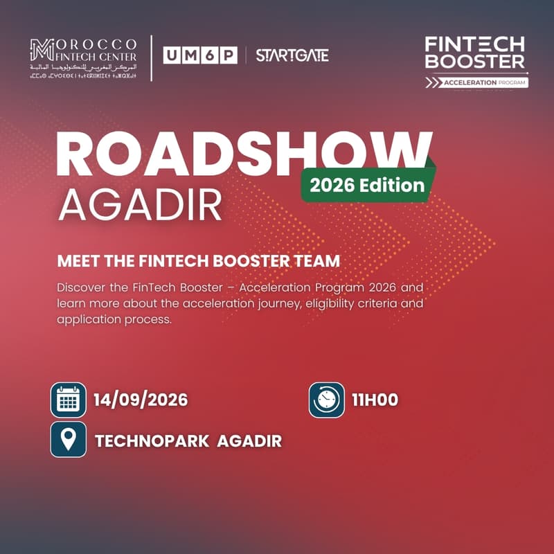 Cover Image for Roadshow Fintech Booster - Accélération : Étape Agadir