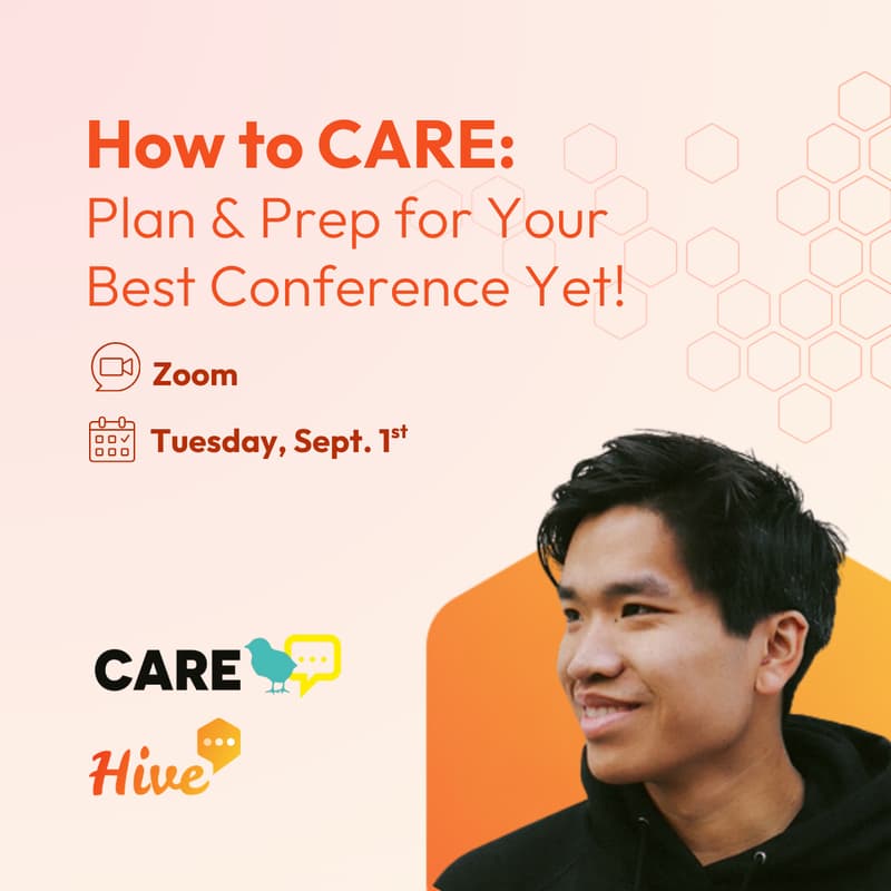 Cover Image for How to CARE: Plan & Prep for Your Best Conference Yet