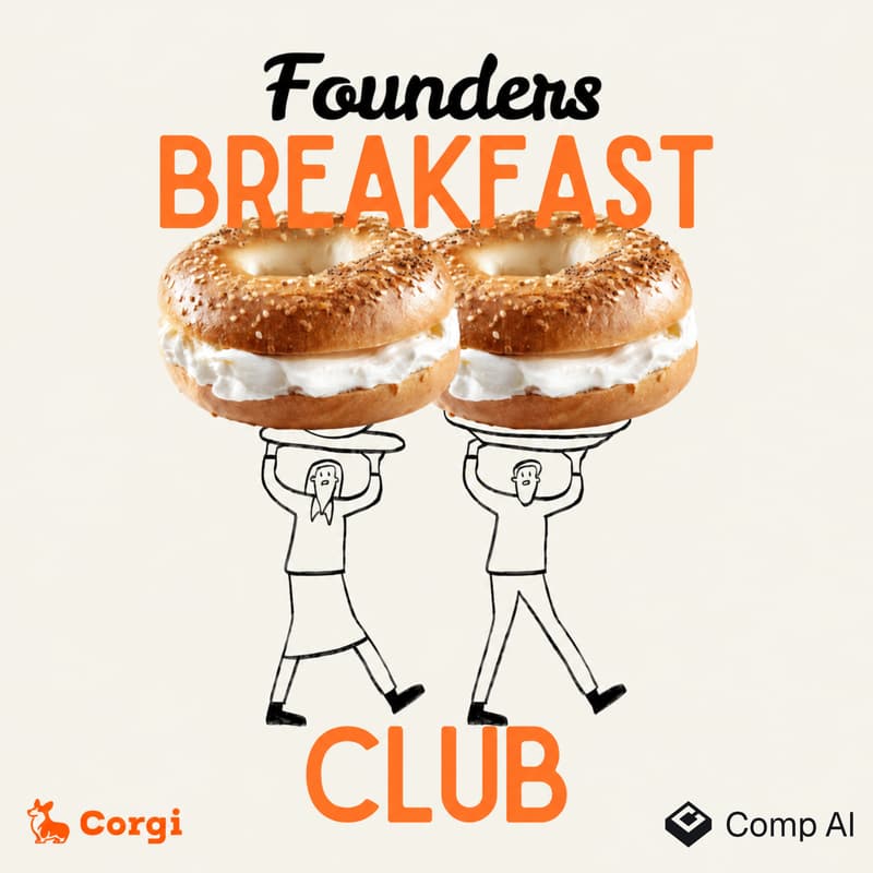 Cover Image for Founders Breakfast Club with CompAI