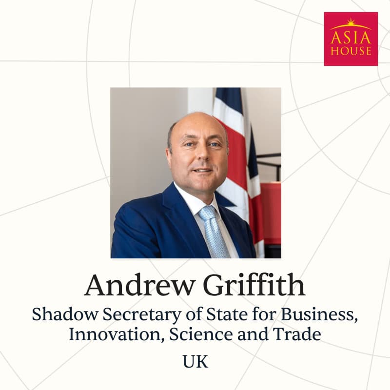 Cover Image for Asia House Briefing with Andrew Griffith MP, Shadow Business and Trade Secretary