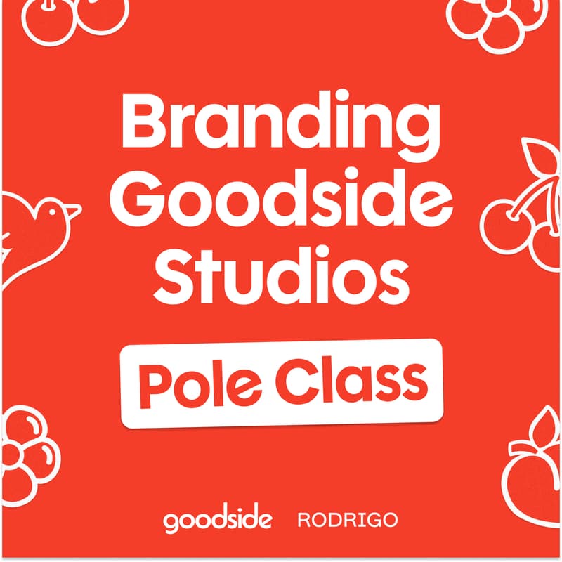 Cover Image for Studio Rodrigo: Branding Goodside Studios | Beginner Pole Class