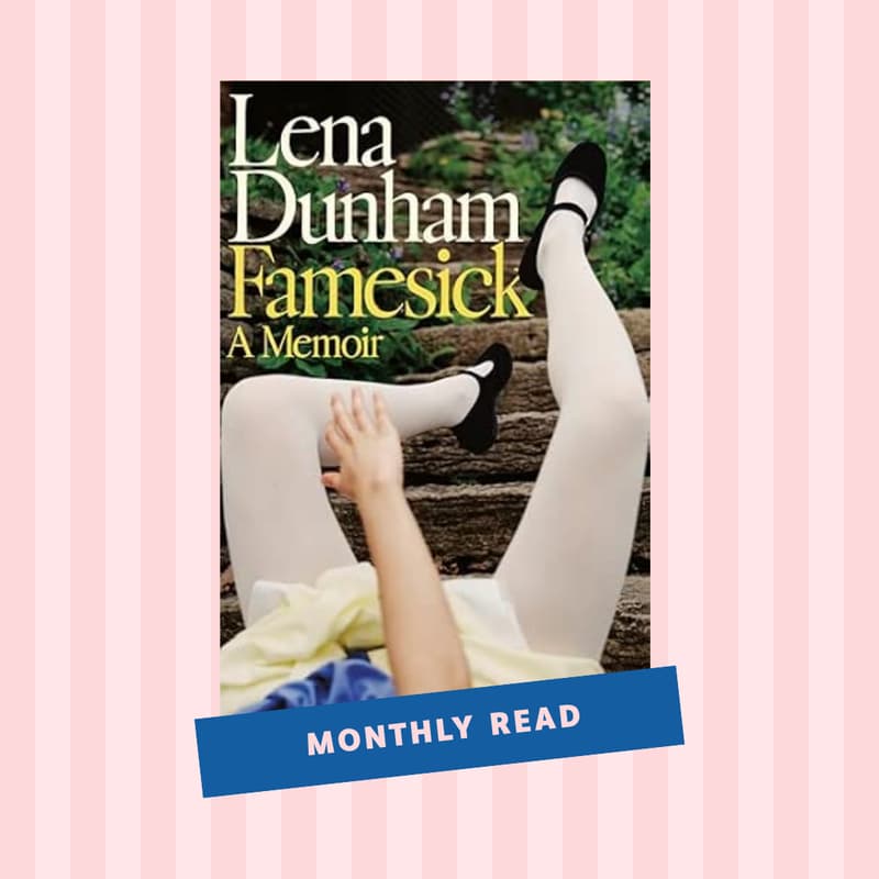 Cover Image for Famesick by Lena Dunham