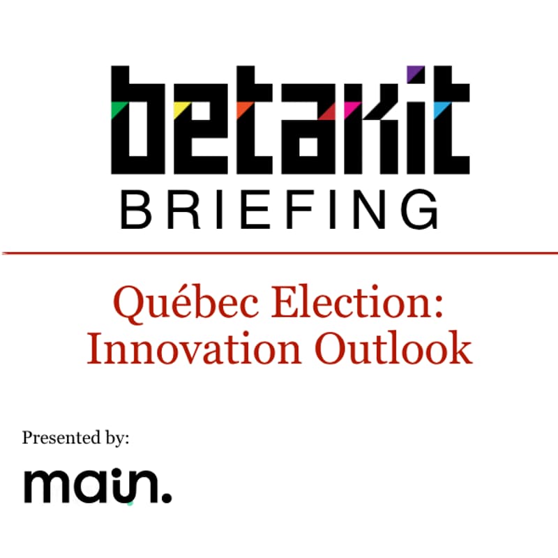 Cover Image for Québec Election: Innovation Outlook