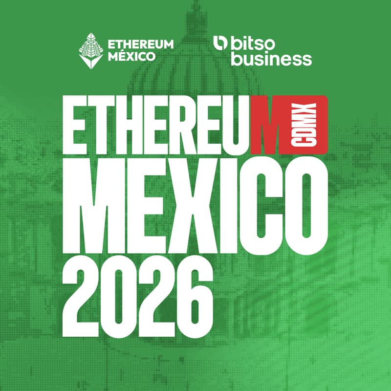 Cover Image for ETH MEXICO 2026 | CDMX