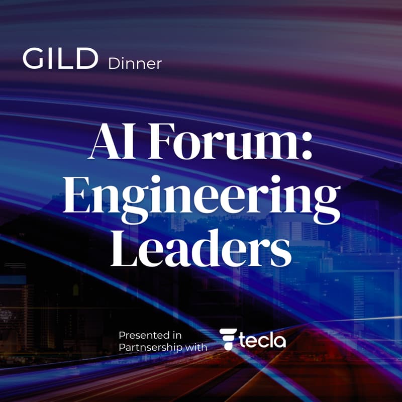 Cover Image for GILD AI Forum: Engineering Leaders