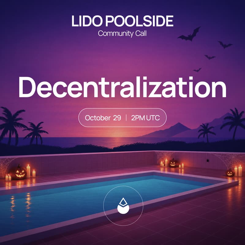 Cover Image for Lido Poolside: Decentralization, October 2026