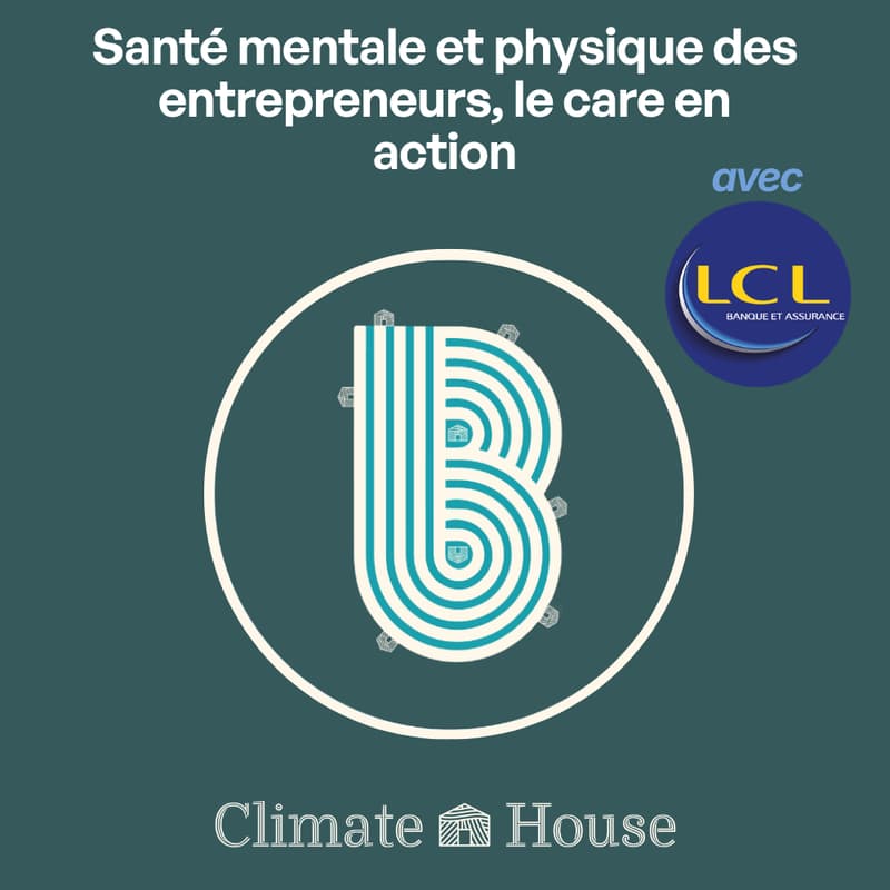Cover Image for Santé mentale et physique des entrepreneurs, le care en action