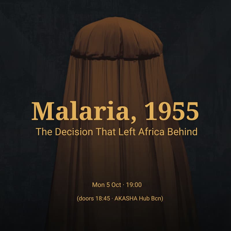 Cover Image for Malaria, 1955: The decision that left Africa behind