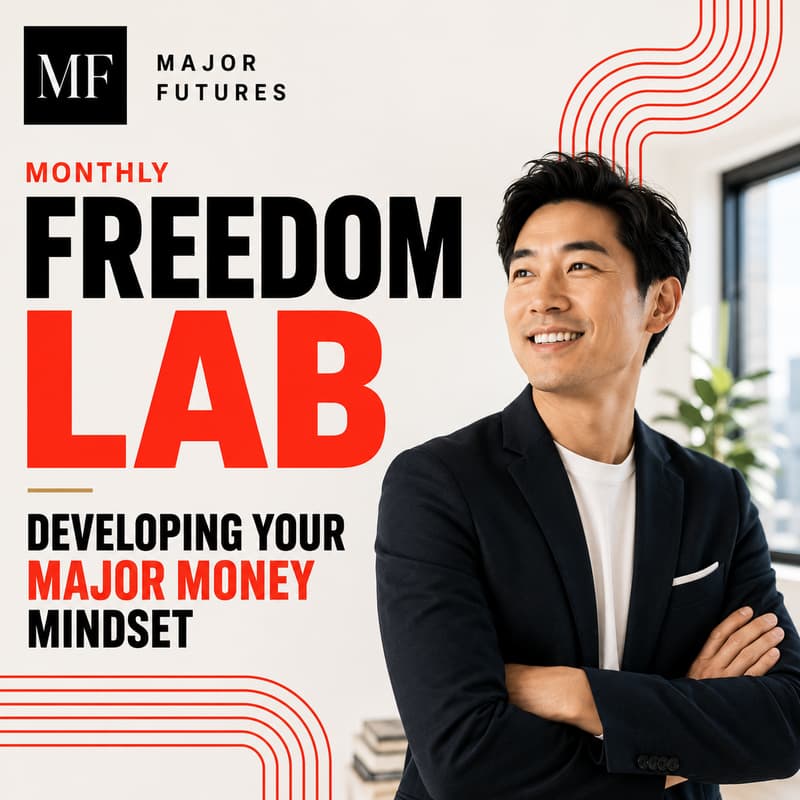 Monthly Freedom Lab - Developing Your Major Money Mindset · Zoom · Luma