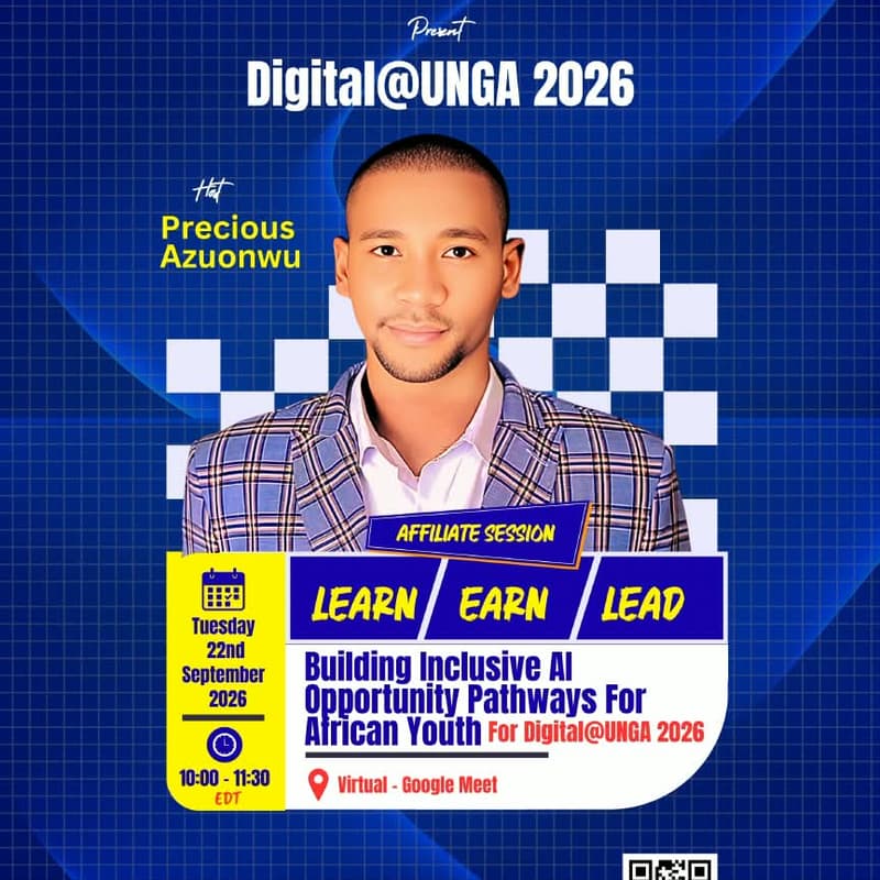 Cover Image for UNGA Digital : Learn, Earn, Lead: Building Inclusive AI Opportunity Pathways for African Youth
