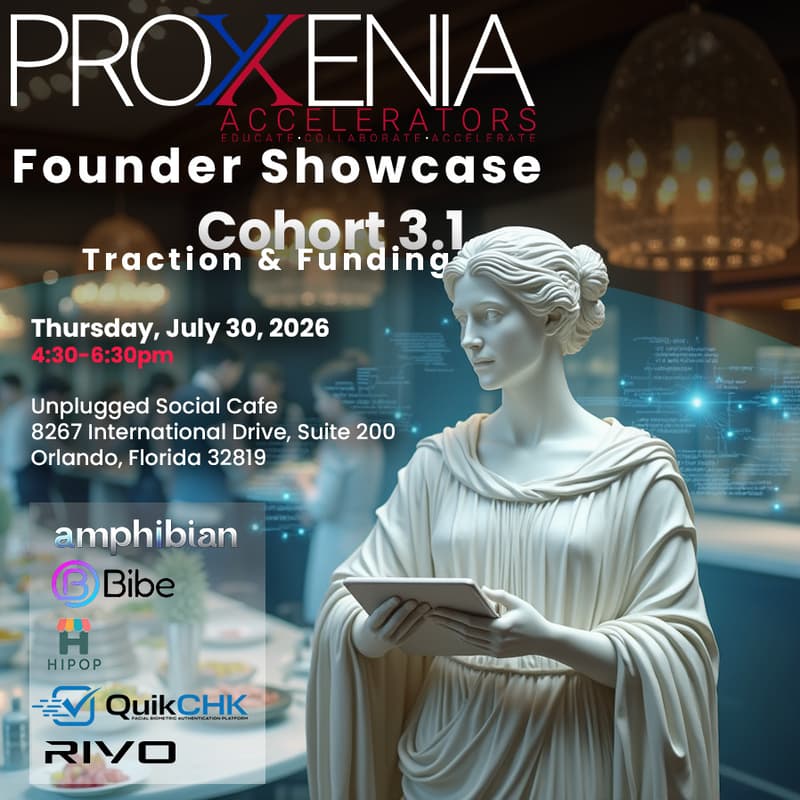 Cover Image for Proxenia Accelerators Traction & Funding Cohort 3.1 Founder Showcase