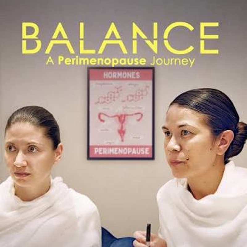 Cover Image for Balance: A Perimenopause Journey Part 1 Screening & Discussion