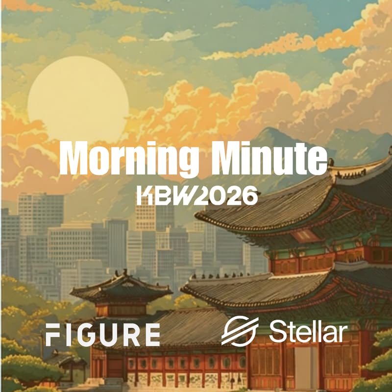 Cover Image for Stellar x Figure Morning Minute