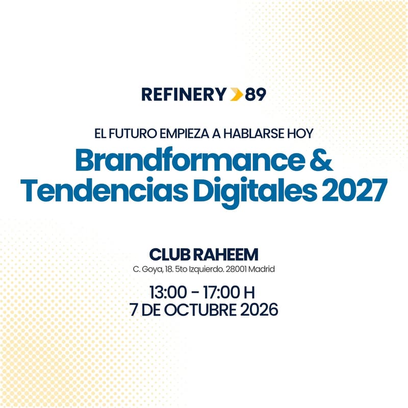 Cover Image for Refinery89 - Brandformance & Tendencias Digitales 2027