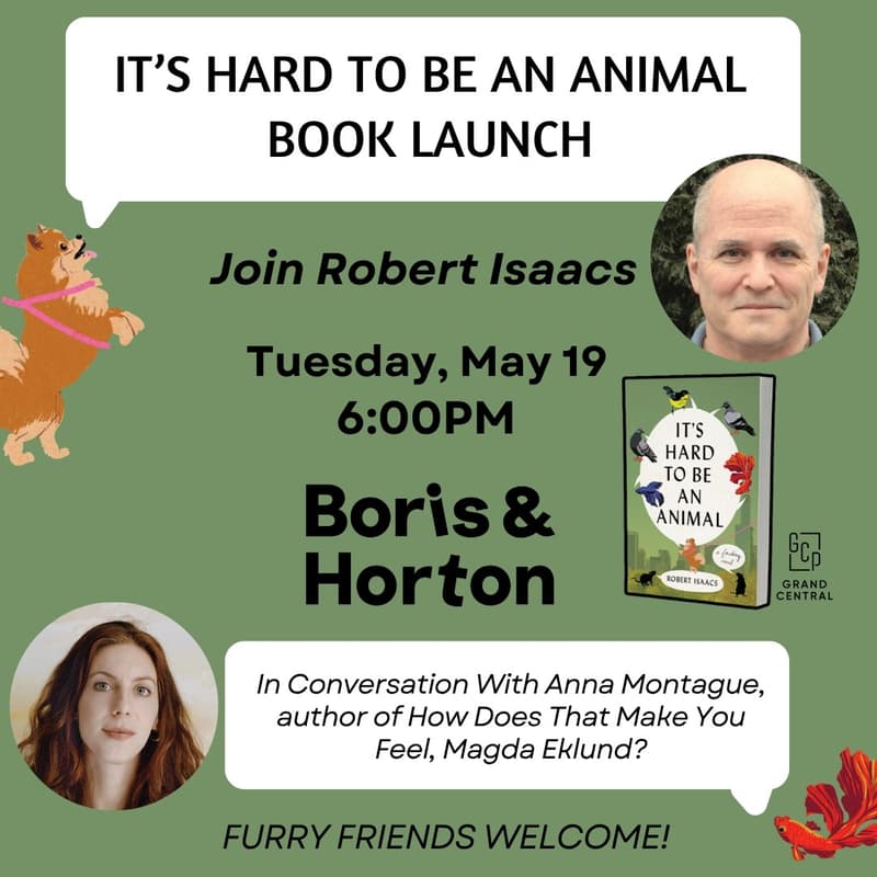 Cover Image for It's Hard To Be An Animal - Book Launch!