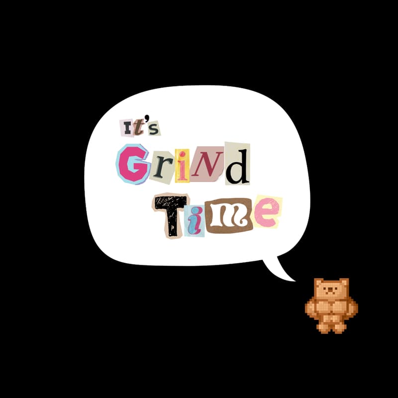 Cover Image for PIXEL x YANZ Grind Time