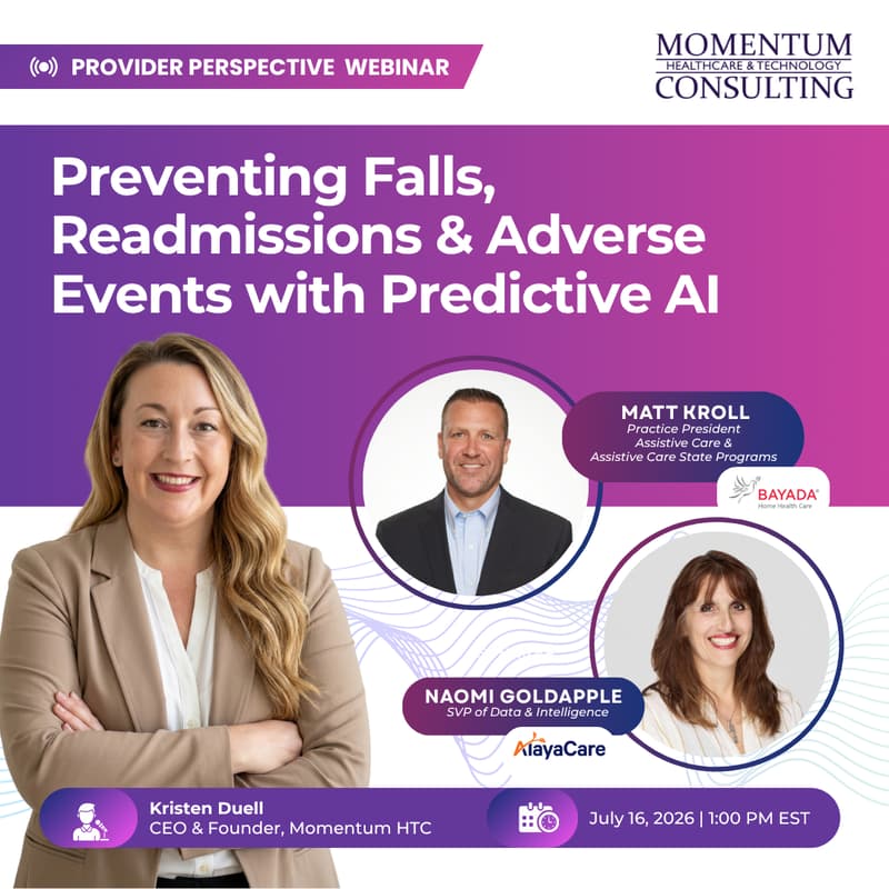 Cover Image for Momentum Provider Perspective Series: Preventing Falls, Readmissions & Adverse Events with Predictive Clinical Support