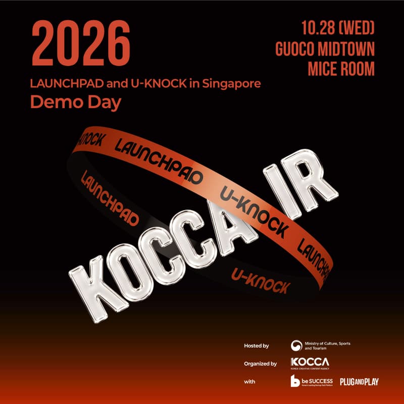 Cover Image for KOCCA IR Demo Day ʟᴀᴜɴᴄʜᴘᴀᴅ x ᴜ-ᴋɴᴏᴄᴋ
