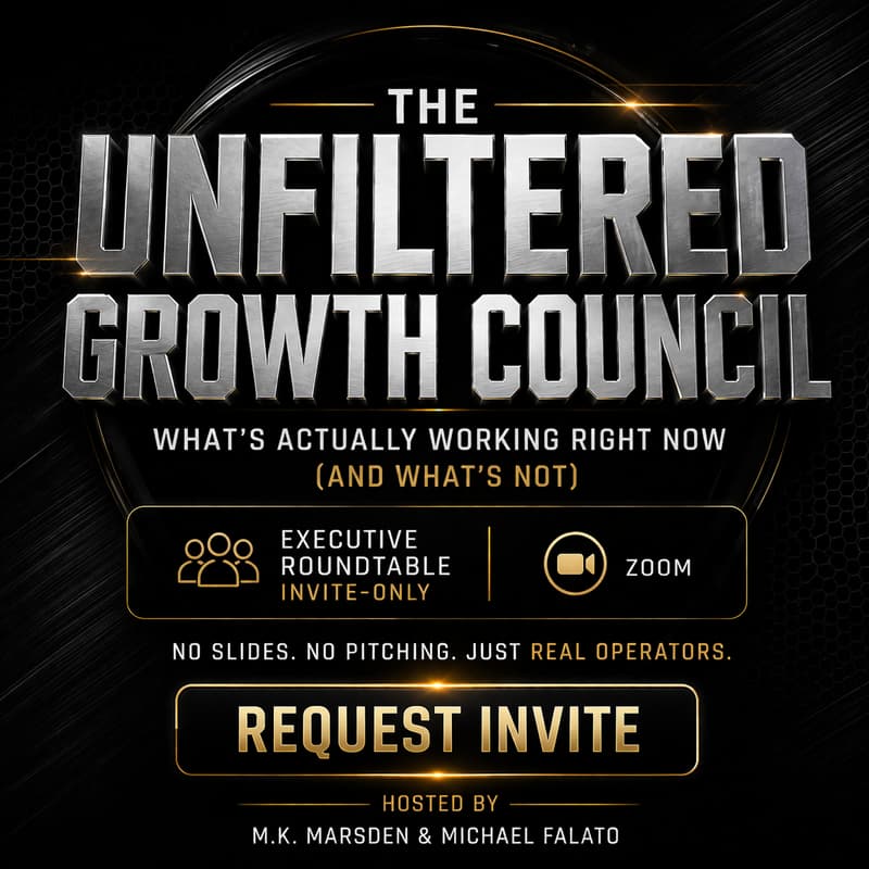 Cover Image for The Unfiltered Growth Council Subtitle: What’s Actually Working Right Now (and what’s not)