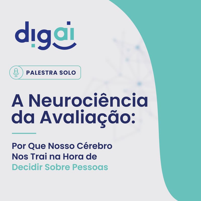Cover Image for PALESTRA - A Neurociência da Avaliação: Por Que Nosso Cérebro Nos Trai na Hora de Decidir Sobre Pessoas