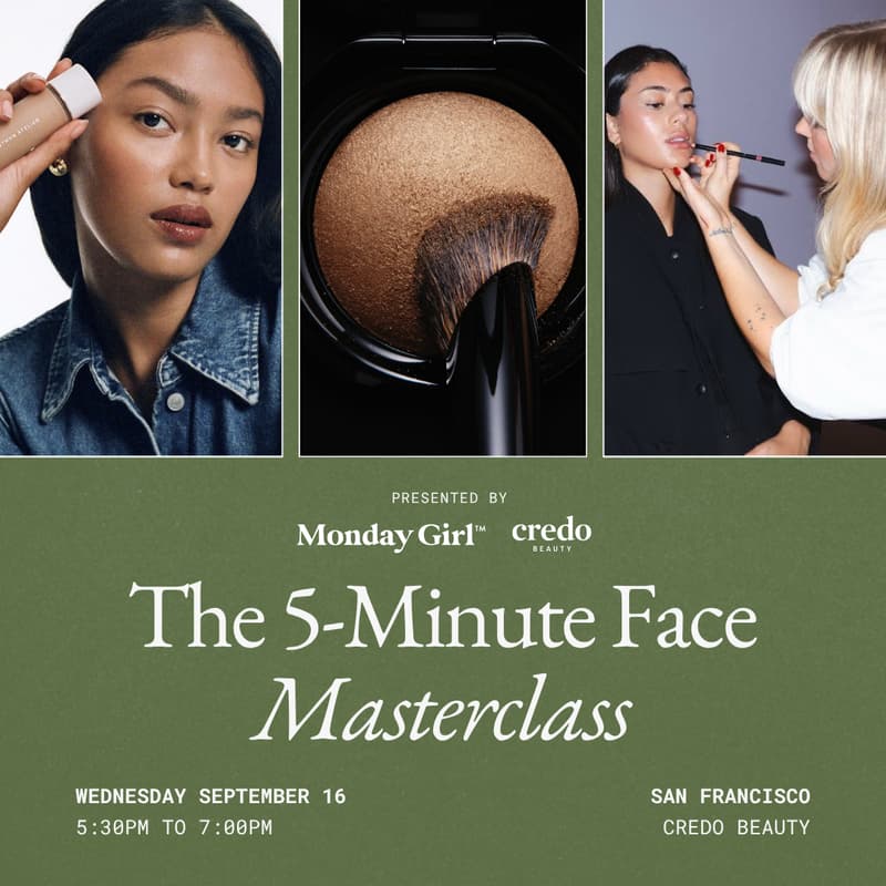 Cover Image for Monday Girl x Credo Beauty: The 5-Minute Face Masterclass