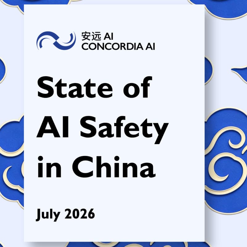 Cover Image for State of AI Safety in China