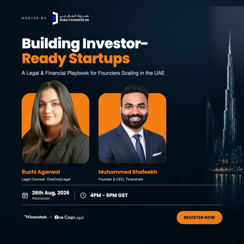 Cover Image for Building Investor-Ready Startups: A Legal & Financial Playbook for Scaling in the UAE