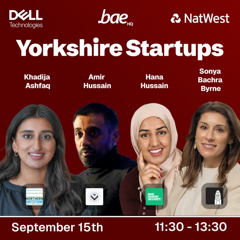 Cover Image for Yorkshire Startup Panel | Bae HQ | NatWest | Dell