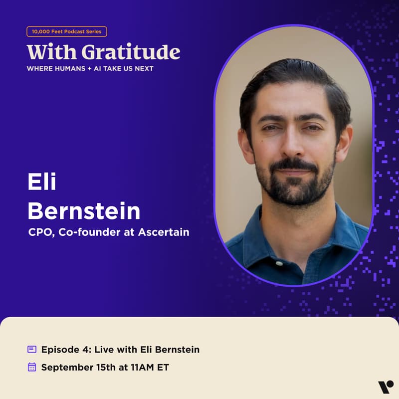 Cover Image for Lasting Gratitude Live: A Conversation with Ascertain's Eli Bernstein
