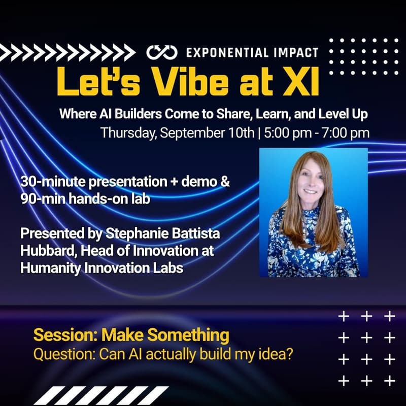 Cover Image for Let's Vibe at XI - Special Session: Make Something