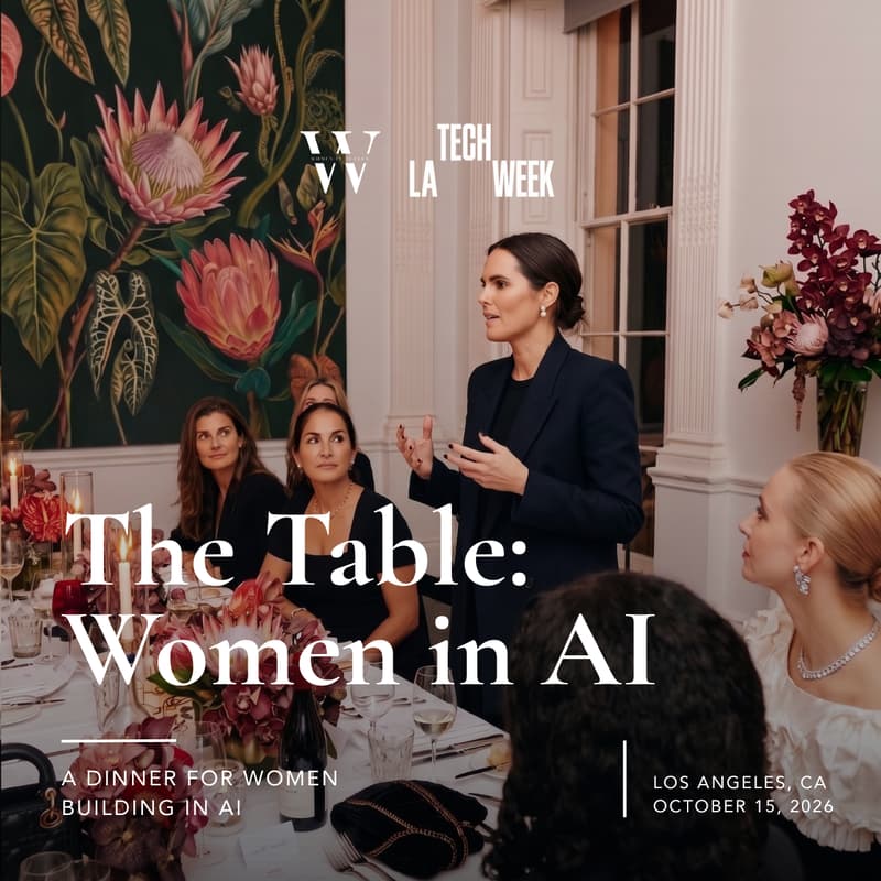 Cover Image for The Table: A Dinner for Women Building in AI #LATechWeek