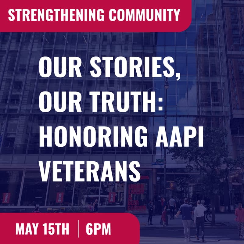 Cover Image for Our Stories, Our Truth: Honoring AAPI Veterans