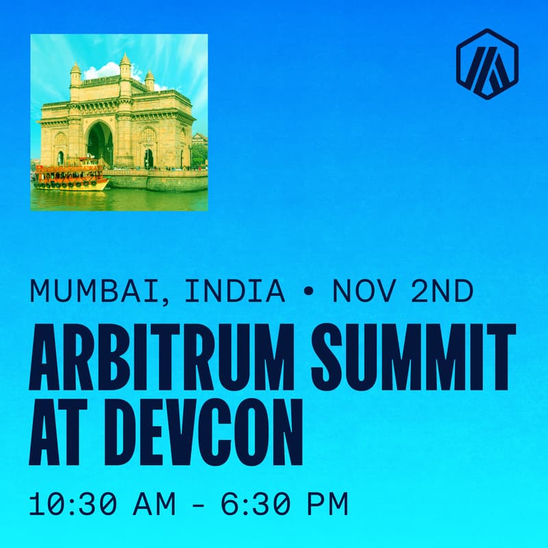 Cover Image for Arbitrum Summit @ Devcon Mumbai ๐ฎ๐ณ