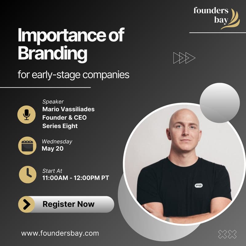 Cover Image for Founders Bay Virtual Workshop: Importance of Branding for Early-Stage Companies