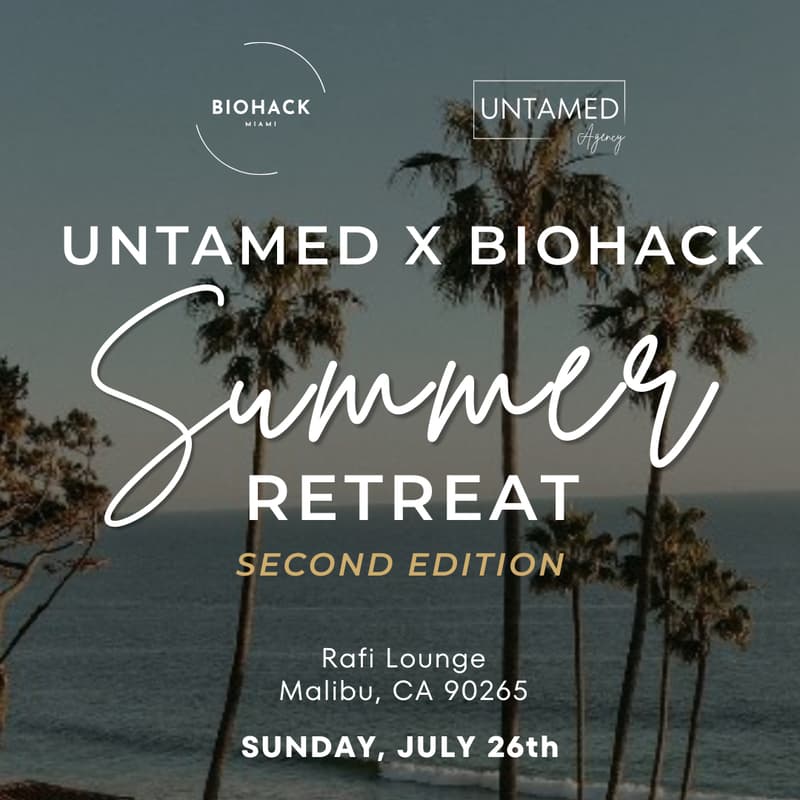 Cover Image for Untamed x Biohack LA Malibu Summer Retreat