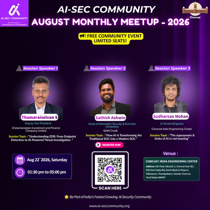 Cover Image for AI-SEC COMMUNITY August Monthly Meetup 2026 ( Chennai Chapter )