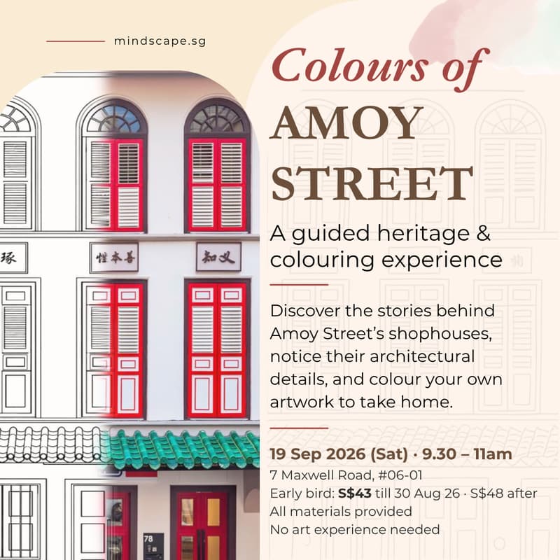 Cover Image for Colours of Amoy Street: A Guided Heritage & Colouring Experience