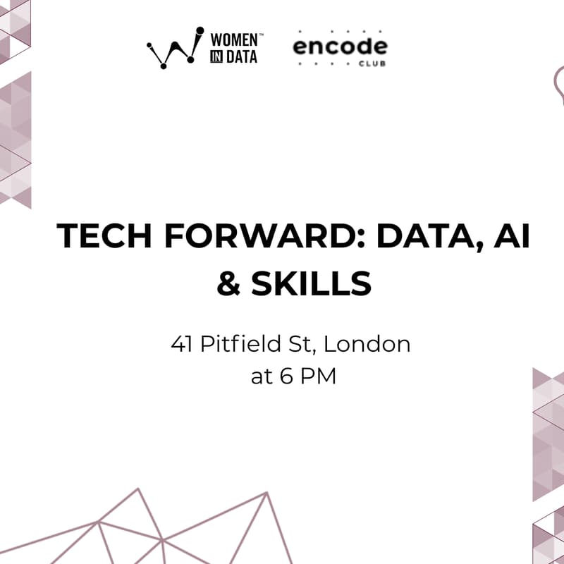 Cover Image for Encode Club X Women in Data : Tech Forward