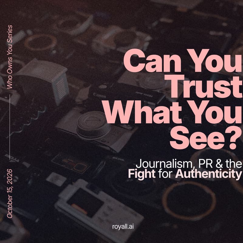 Cover Image for Can You Trust What You See? Journalism, PR & the Fight for Authenticity
