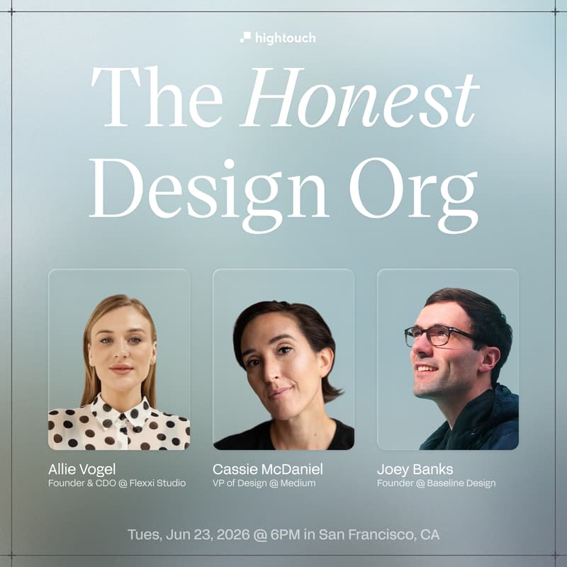 Cover Image for The Honest Design Org: Hightouch @ Config