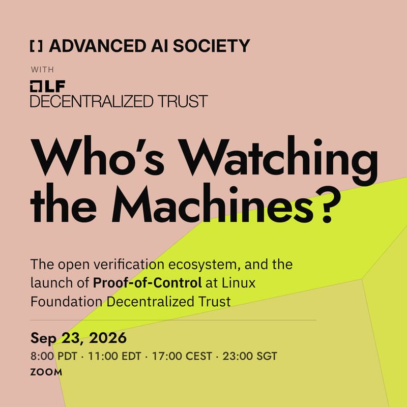 Cover Image for Who's Watching the Machines? Launching Proof-of-Control, an open verification standard for the agentic era